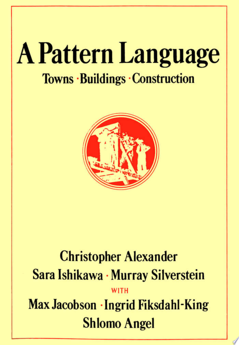 A Pattern Language