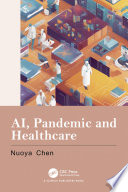 AI, Pandemic and Healthcare
