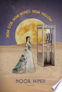 DEAR GOD. DEAR BONES. DEAR YELLOW.