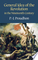 General Idea of the Revolution in the Nineteenth Century