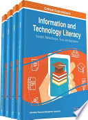 Information and Technology Literacy: Concepts, Methodologies, Tools, and Applications