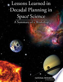 Lessons Learned in Decadal Planning in Space Science