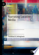 Narrating Locative Media