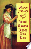 Original 1896 Boston Cooking-School Cook Book