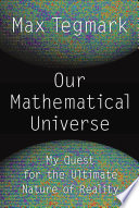 Our Mathematical Universe