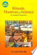 Rituals, Mantras, and Science