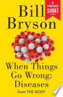 When Things Go Wrong: Diseases