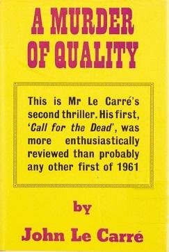 A Murder Of Quality