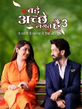 Bade Achhe Lagte Hain 3