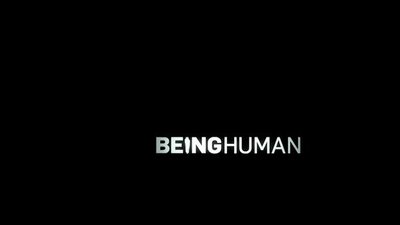 Being Human (North American Tv Series)