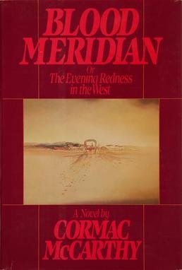 Blood Meridian
