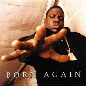 Born Again (The Notorious B.I.G. album)