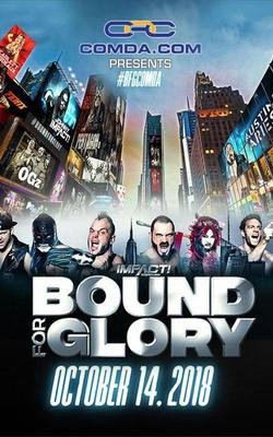Bound for Glory (2018)