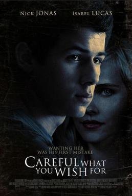 Careful What You Wish For (film)