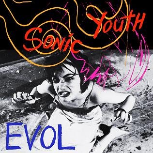Evol (Sonic Youth album)