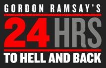 Gordon Ramsay's 24 Hours to Hell and Back