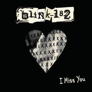 I Miss You (Blink-182 Song)