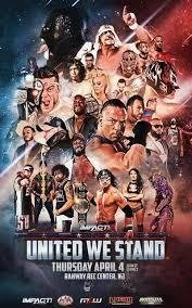 Impact Wrestling United We Stand