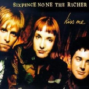 Kiss Me (Sixpence None The Richer Song)