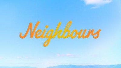 Neighbours