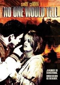 No One Would Tell (1996 film)