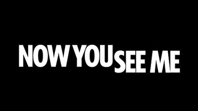 Now You See Me (Film)