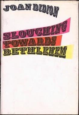 Slouching Towards Bethlehem
