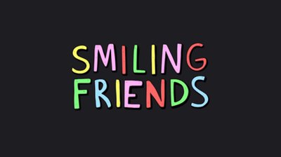 Smiling Friends