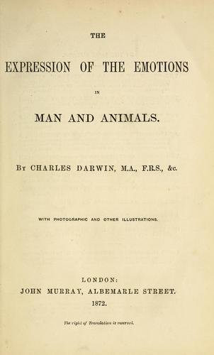The Expression of the Emotions in Man and Animals