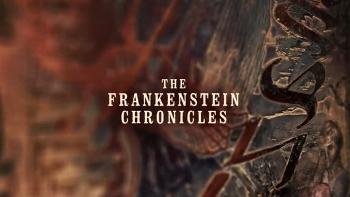 The Frankenstein Chronicles