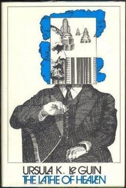 The Lathe Of Heaven