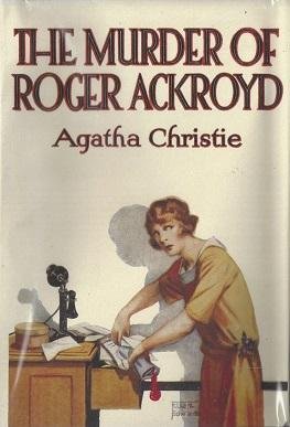 The Murder Of Roger Ackroyd
