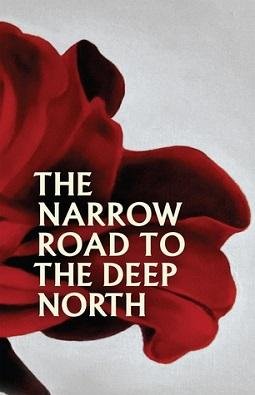 The Narrow Road To The Deep North (Novel)