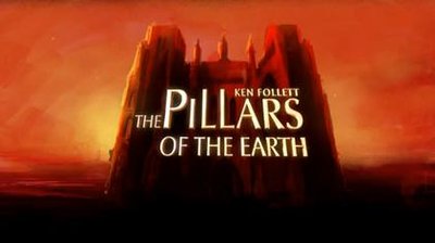 The Pillars Of The Earth (Miniseries)