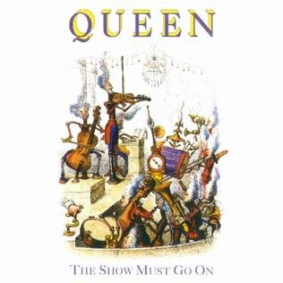 The Show Must Go On (Queen song)