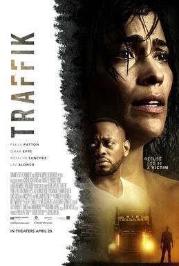 Traffik (2018 Film)