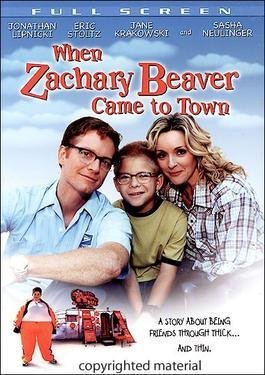 When Zachary Beaver Came To Town