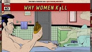 Why Women Kill