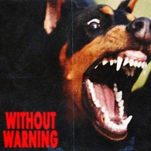 Without Warning (21 Savage, Offset and Metro Boomin album)