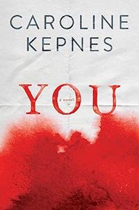 You (Kepnes Novel)