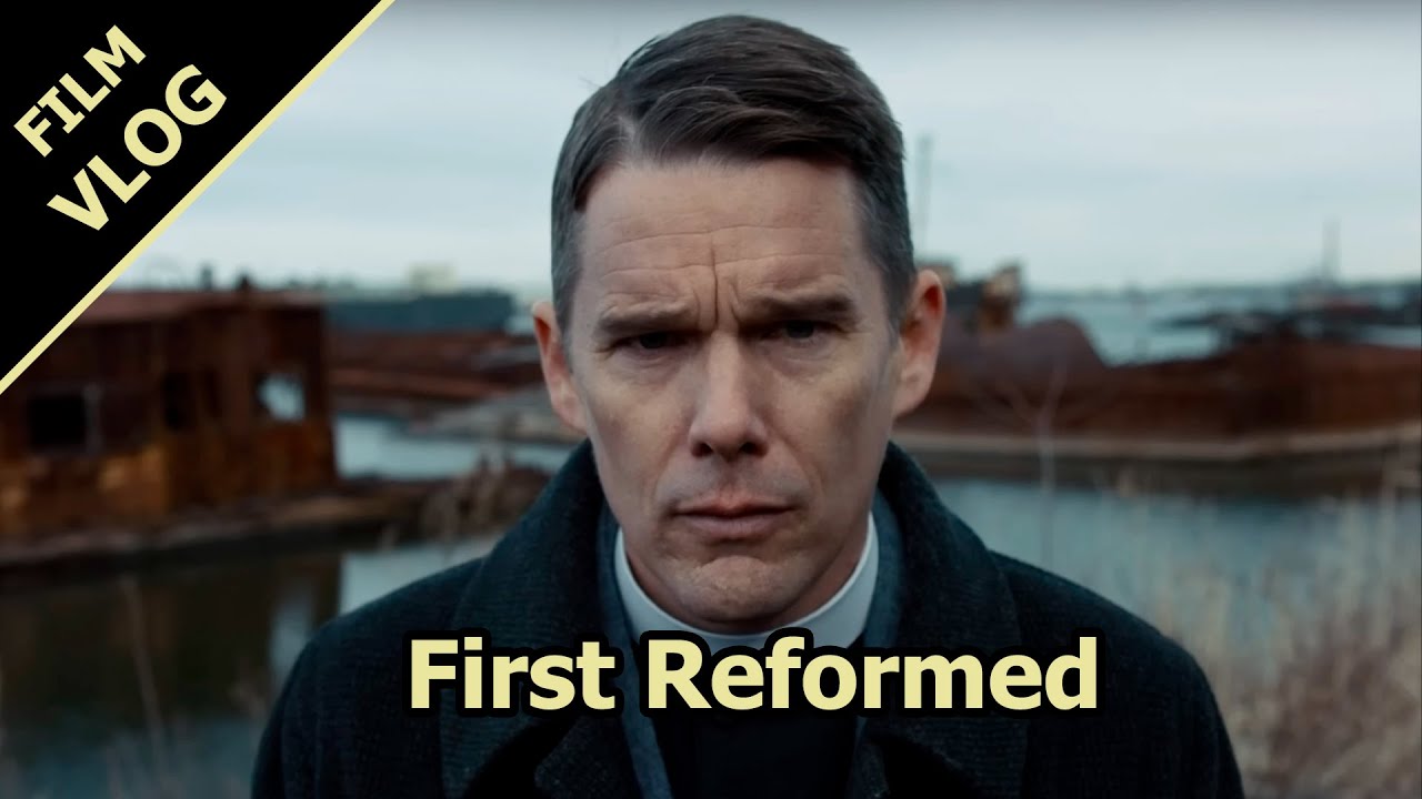 First Reformed: Moral Reckoning