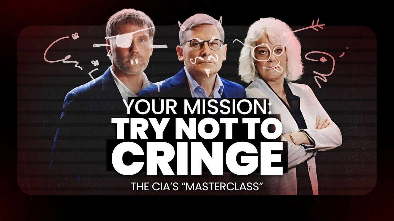The "CIA Masterclass" is very stupid