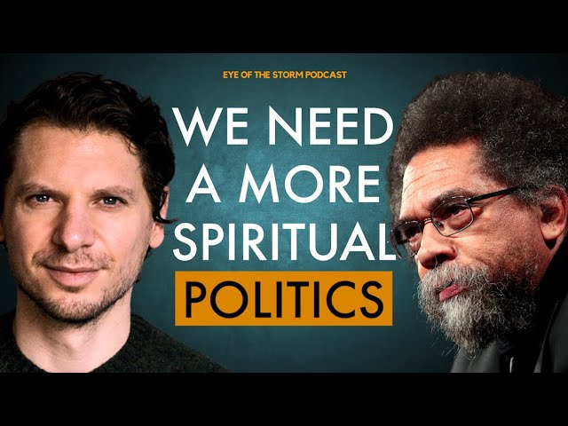 Cornel West and Raoul Martinez | GAZA, THE PRESIDENCY, AND A NEW POLITICS | Podcast 11