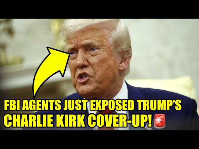 FBI Agents SOUND ALARM Over Trump’s Charlie Kirk COVER-UP🚨