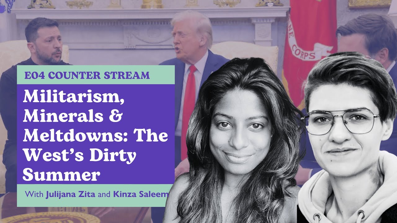 Militarism, Minerals & Meltdowns: The West’s Dirty Summer