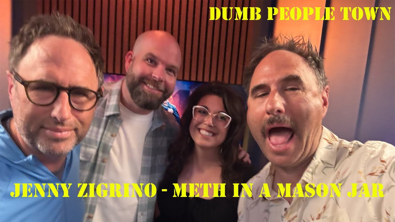 Dumb People Town: Jenny Zigrino - Meth In A Mason Jar