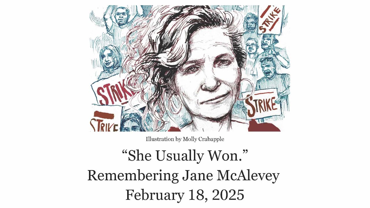 "She Usually Won" Jane McAlevey Memorial Event