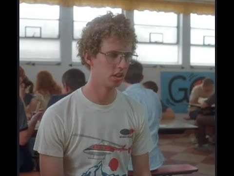Greatest Pick Up line EVER told (Napoleon Dynamite)