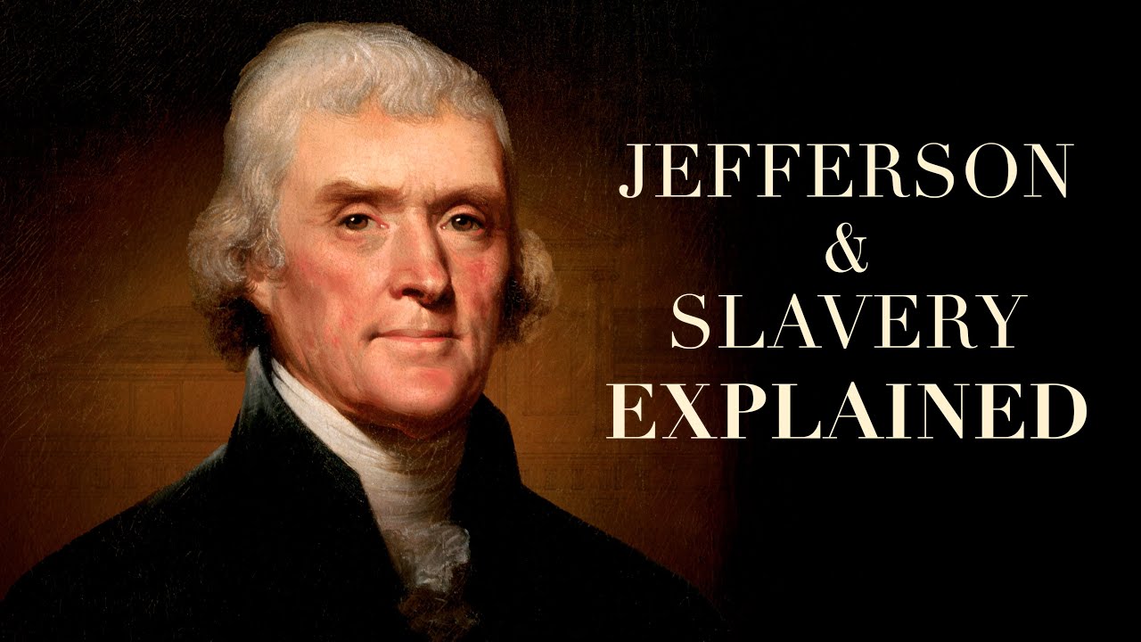 Why Didn't Thomas Jefferson Free His Slaves?