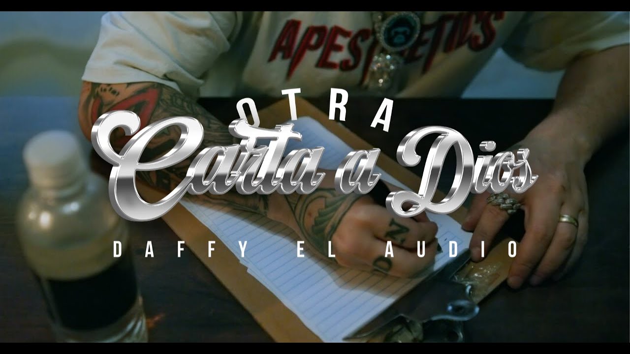 DAFFY EL AUDIO - OTRA CARTA A DIOS (Video Oficial)
